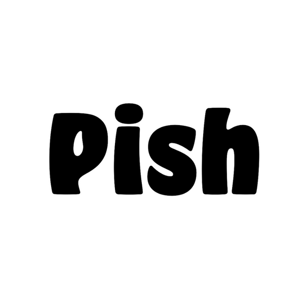 Pish